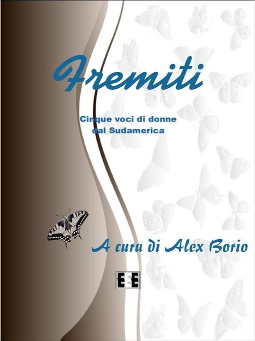 Title details for Fremiti by Alex Borio (a cura di) - Available